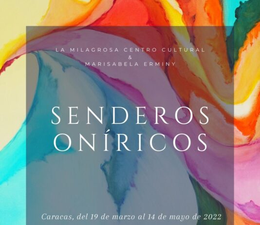 Marisabela Erminy abre Senderos Oníricos